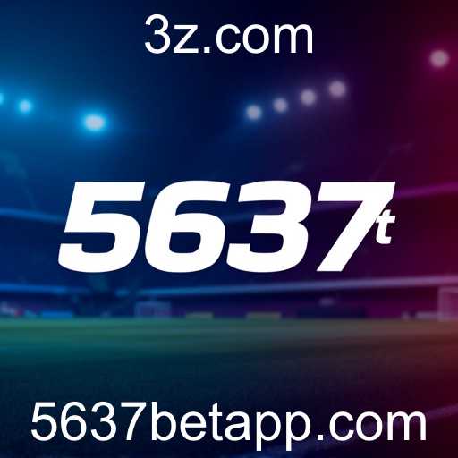 Explorando o Universo das Apostas Esportivas com o 5637 Bet